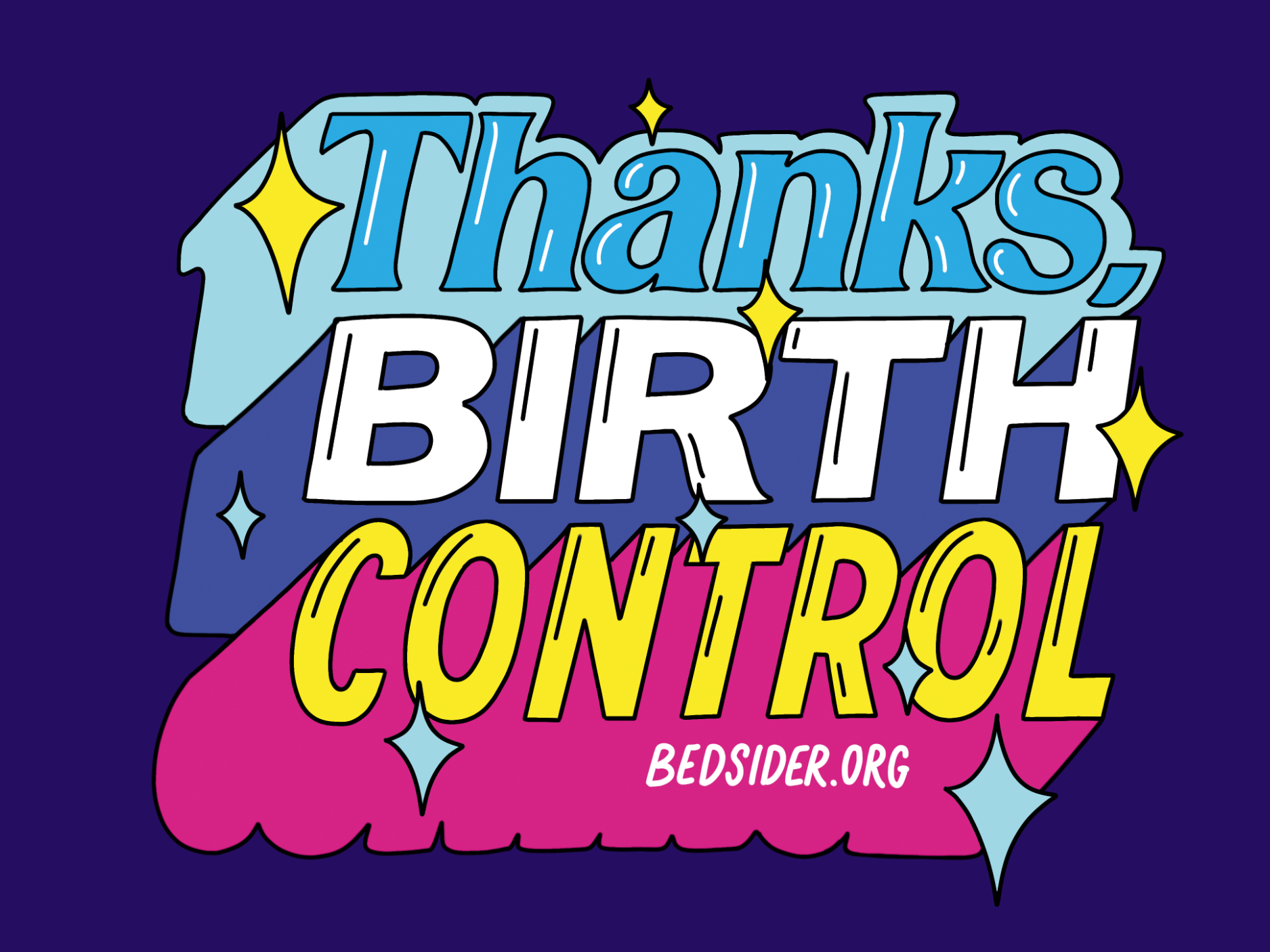 Thanks, Birth Control